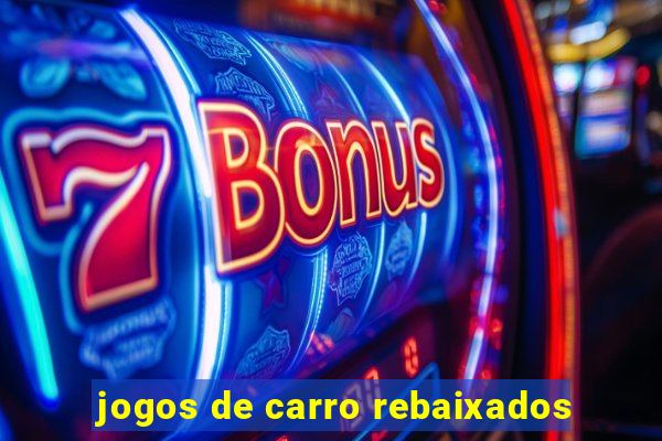 jogos de carro rebaixados